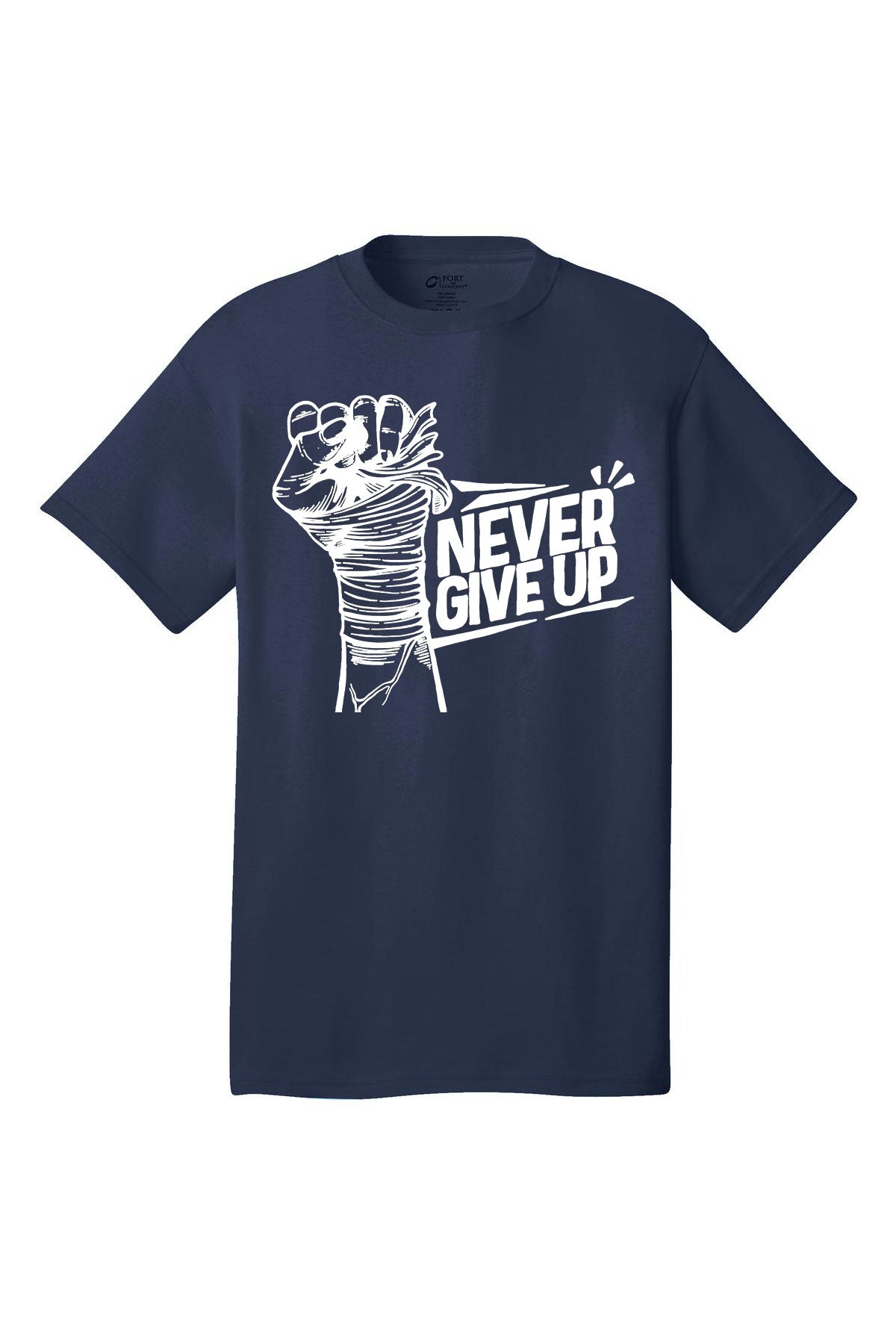 Never Give Up Motivational inspirational shirt short sleeves adult uplifting quote