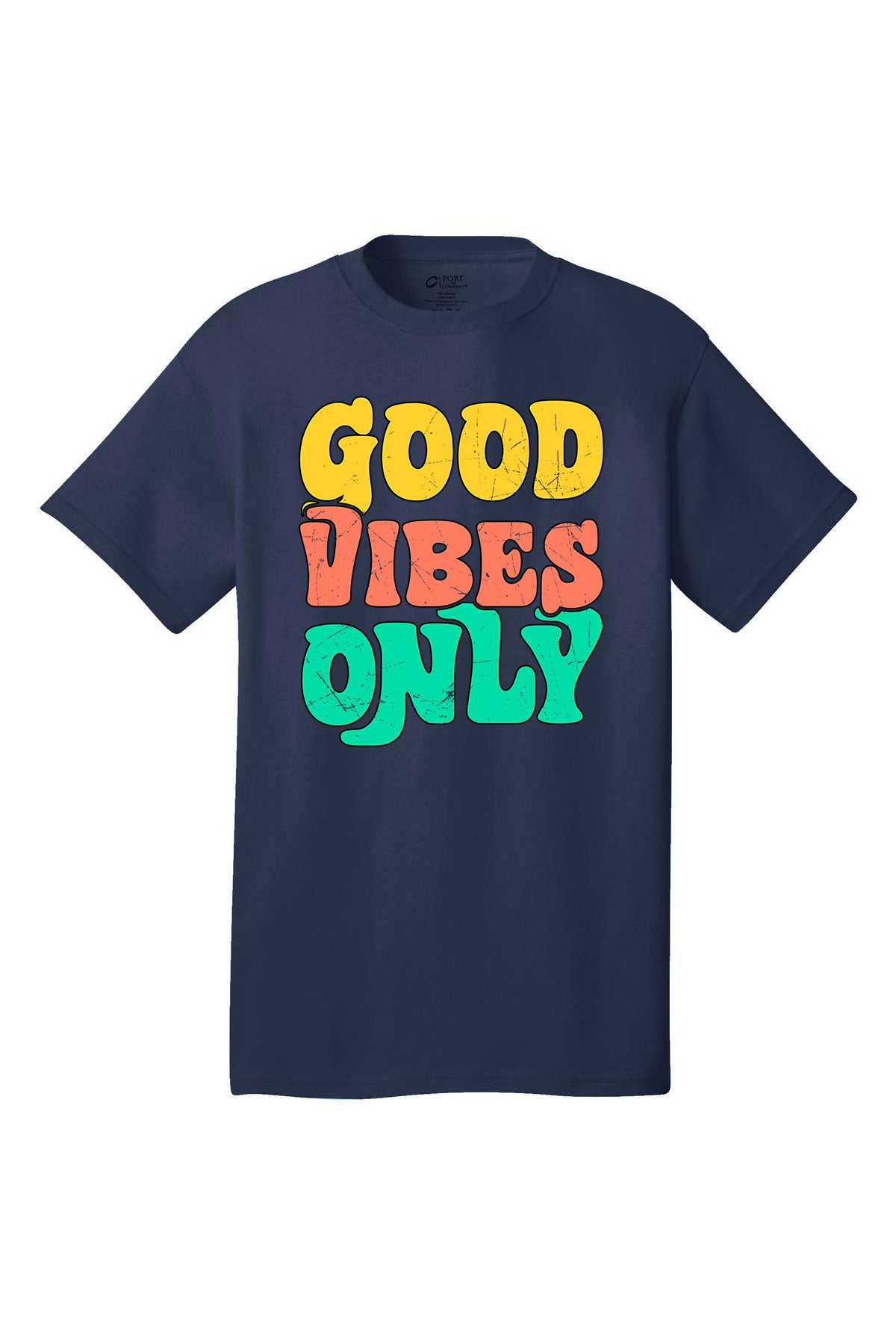 Good Vibes Only Motivational inspirational shirt short sleeves adult uplifting quote