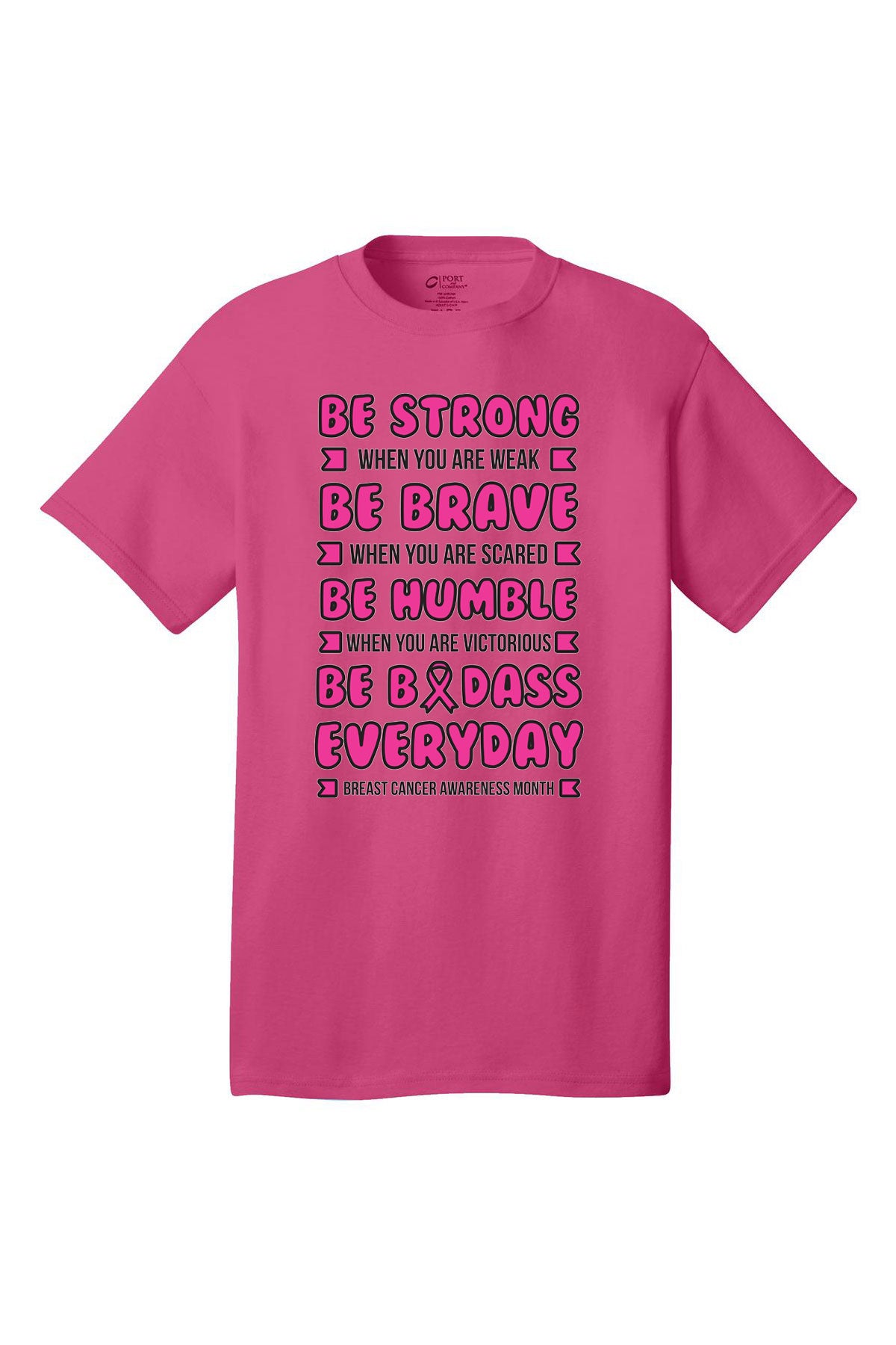 Be Strong Breast Cancer Awareness Short Sleeve T-Shirt Multi color shirts Full color print adult