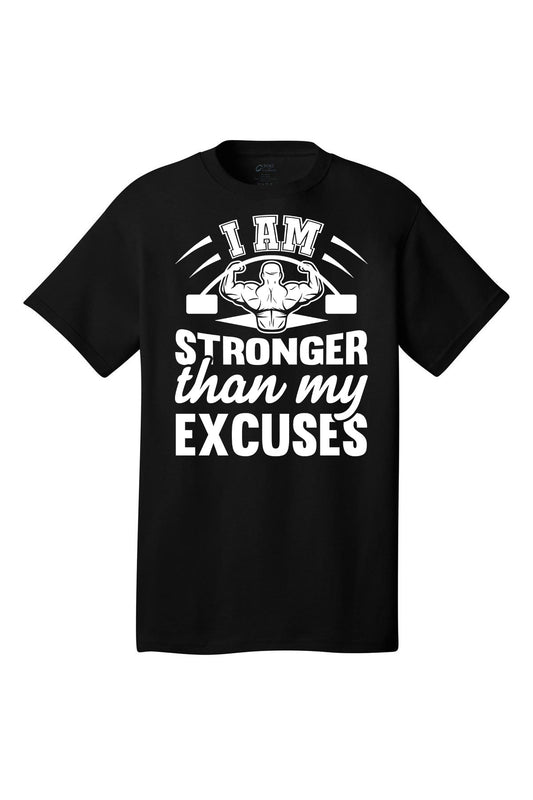 I Am Stronger Than My Excuses Gym Shirt Short Sleeves Adult Printed