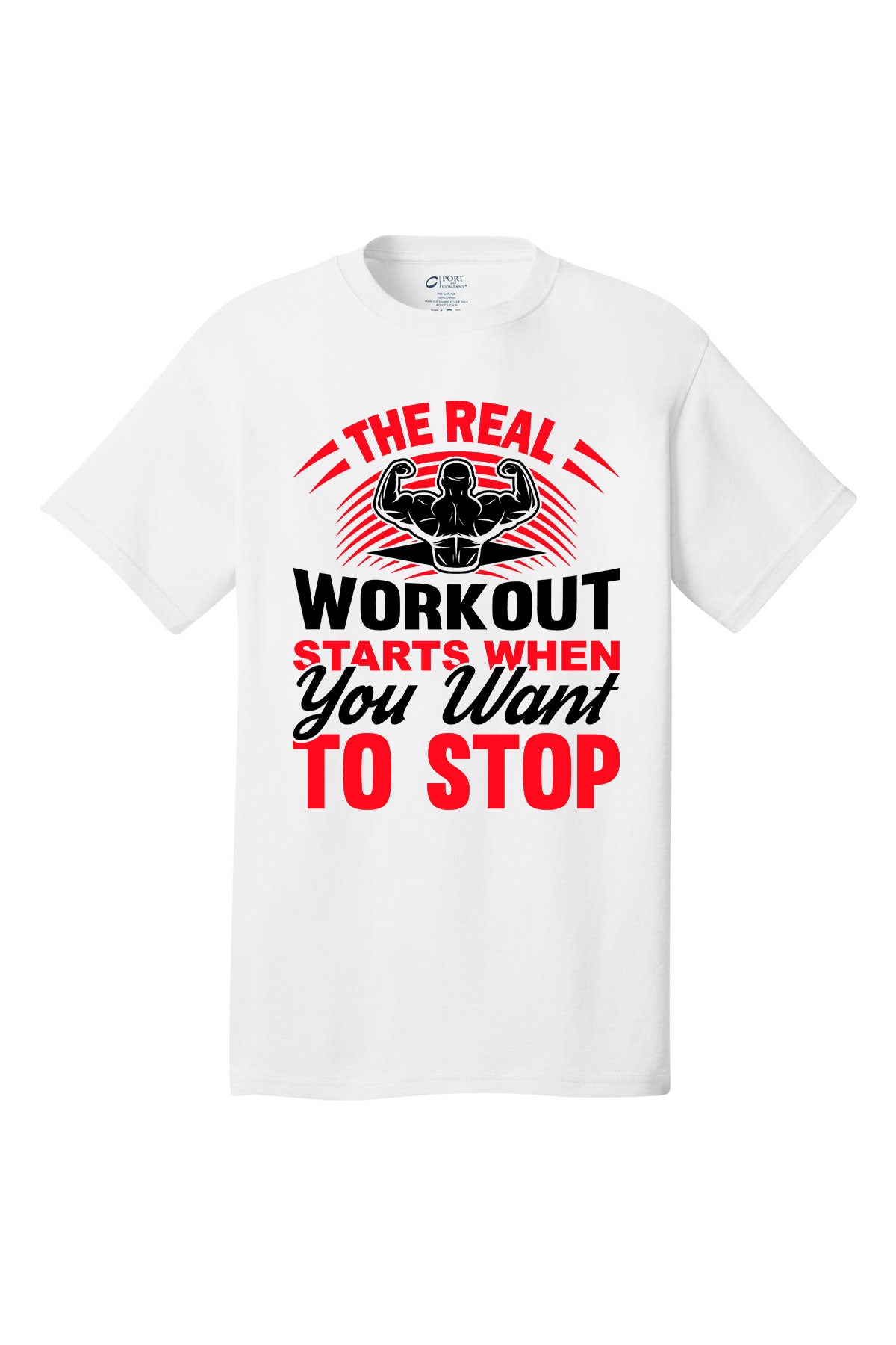 The Real Workout Stars When You Want To Stop - Gym Shirt Short Sleeves Adult Printed