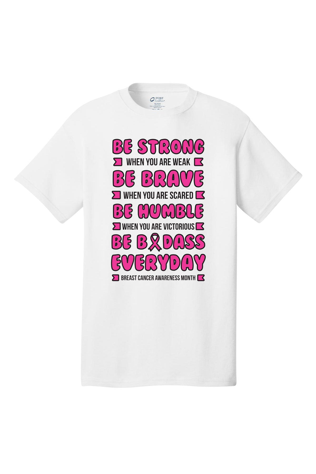 Be Strong Breast Cancer Awareness Short Sleeve T-Shirt Multi color shirts Full color print adult